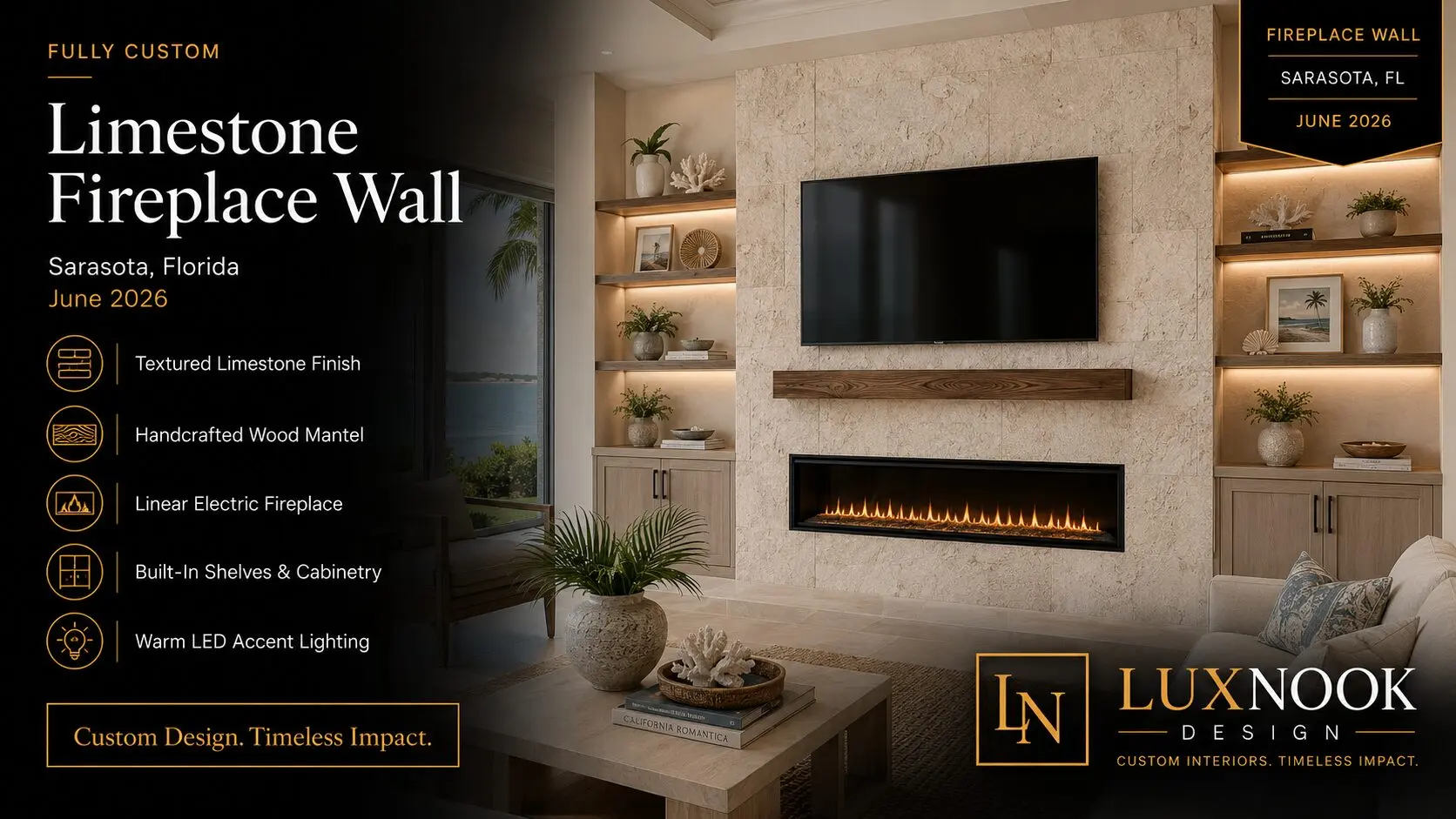 Custom fireplace wall concept in Sarasota FL with textured limestone, handcrafted wood mantel, built-in cabinetry, open shelves, and LED lighting