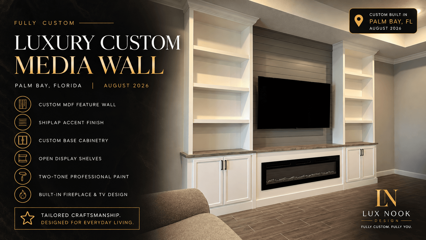 palm-bay-custom-media-wall-project-cover.png Lux Nook Design project presentation showing a Palm Bay media wall with gray shiplap and white built-ins, completed August 2026.